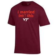  Virginia Tech Champion Women's I Married Into This Tee