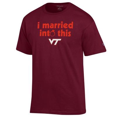 Virginia Tech Champion Women's I Married Into This Tee