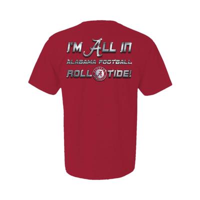 Alabama I'm All In Tee