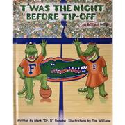  Florida T ' Was The Night Before Tip- Off Book