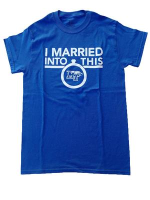 MTSU I Married Into This T-Shirt