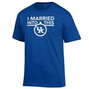  Kentucky Champion I Married Into This Tee