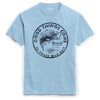 League Starkville Good Things Come to Those Who Bait Short Sleeve Tee